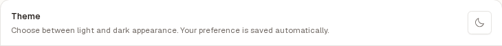 The Theme row on Settings → Preferences — "Choose between light and dark appearance" — with a round moon button.